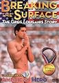 Breaking the Surface: The Greg Louganis Story