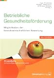 Produkt-Bild: Betriebliche Gesundheitsf&ouml;rderung: M&ouml;glichkeiten der betriebswirtschaftlichen Bewertung