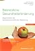 Bücher : Betriebliche Gesundheitsförderung: Möglichkeiten der betriebswirtschaftlichen Bewertung