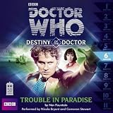 Doctor Who: Trouble in Paradise: Destiny of the Doctor #6