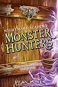 Monster Hunters (Nightmare Academy, No. 1)