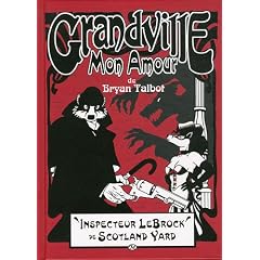 Grandville, Tome 2: Grandville mon amour