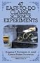 47 Easy-to-Do Classic Science Experiments (Dover Children's Science Books)
