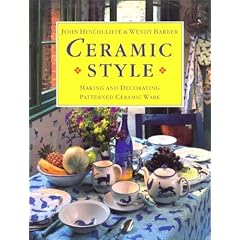 Ceramic Style: Making and Decorating Patterned Ceramic Ware