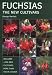 Fuchsias: The New Cultivars by George Bartlett