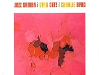 「デザフィナード　｛desafinado｝」『スタン・ゲッツ　｛stan getz｝』