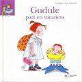 Gudule part en vacances