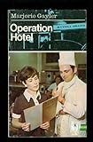 Operation hotel