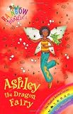 Ashley the Dragon Fairy (Rainbow Magic)