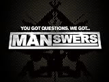 MANswers 309