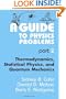 A Guide to Physics Problems: Part 2: Thermodynamics, Statistical Physics, and Quantum Mechanics (Language of Science)