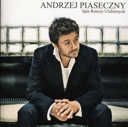 Andrzej Piaseczny - Chodz, Przytul, Przebacz Lyrics - Zortam Music