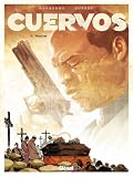 Revue Glénat  / Cuervos, Tome 4 : Requiem