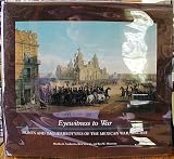 Eyewitness to War: Prints and Daguerreotypes of the Mexican War, 1846-48: Prints and Daguerreotypes of the Mexican War, 1846-1848
