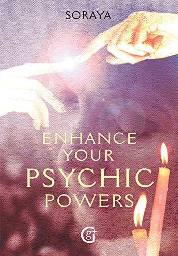 Soraya's Enhance Your Psychic Powers (Geddes and Grosset Soraya Series)