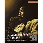 The American Promise, Volume II: From 1865: A History of the United States by James L. Roark, Michael P. Johnson, Patricia Cline Cohen, and Sarah Stage
