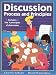 Discussion Process and Principles