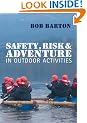 Safety, Risk and Adventure in Outdoor Activities
