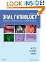 Oral Pathology: Clinical Pathologic Correlations, 6e