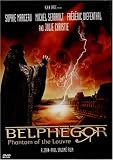 Belphegor Phantom of the Louvre