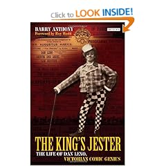 The King's Jester: The Life of Dan Leno, Victorian Comic Genius