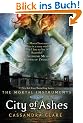 City of Ashes: Mortal Instruments 02