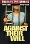 Against Their Will: Women in Prison