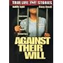 Against Their Will: Women in Prison