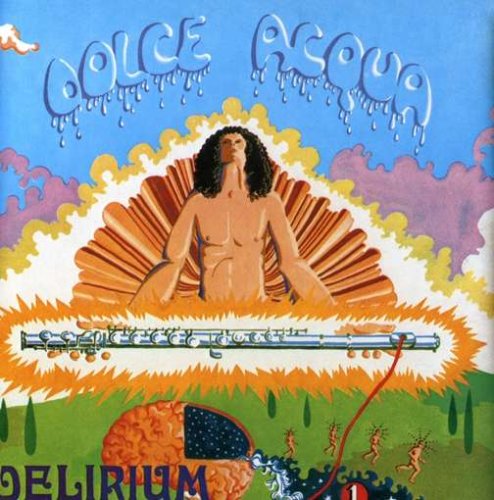 Delirium - Dolce Acqua (Speranza) Lyrics - Zortam Music