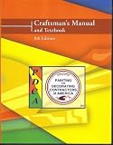 Painting and Decorating Craftsman's Manual and Textbook