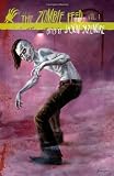 The Zombie Feed Volume 1