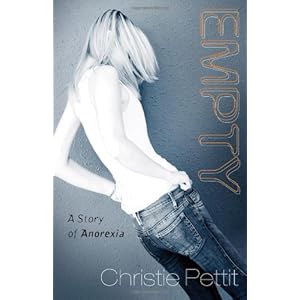 Empty: A Story of Anorexia