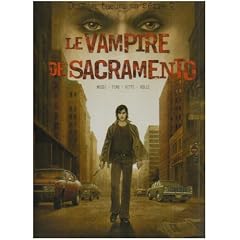 Dossier tueurs en s�rie, Tome 2 : Le Vampire de Sacramento