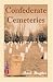 Confederate Cemeteries, Volume 2