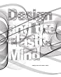 Design and the Elastic Mind