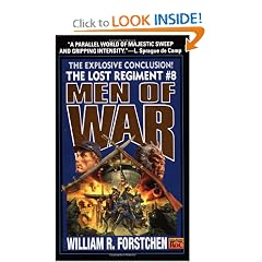 Men of War (The Lost Regiment #8) by William R. Forstchen