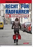 Recht f�r Radfahrer - Dietmar Kettler