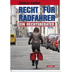 Recht f�r Radfahrer: Ein Rechtsberater