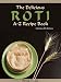 Delicious Roti Recipes: Top Roti Recipe Book- Secret Roti Bread Recipe- Incredible Roti Sauce- Side Dishes-