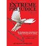 Extreme Prejudice by MS Susan Lindauer