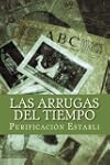 LAS ARRUGAS DEL TIEMPO Basada en hech...