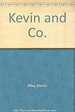 Kevin & Co.