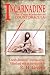 Incarnadine: The True Memoirs of Count Dracula: Volume One