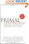 Primal Leadership: Realizing the Power of Emotional Intelligence