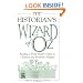 The Historian's Wizard of Oz: Reading L. Frank Baum's Classic as a Political and Monetary Allegory