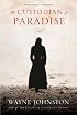 The Custodian of Paradise: A Novel