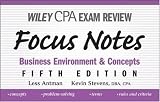 Wiley CPA Examination Review Focus Notes: Business Environment and Concepts