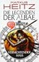 Die Legenden der Albae: Vernichtender Hass