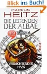 Die Legenden der Albae: Vernichtender...