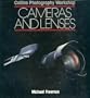 Camera and Lenses (Collins Photography Workshop Series)